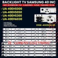 ราคา SAMSUNG 40 INCH BACKLIGHT UA40EH5000 UA40EH5050 UA40EH5300 UA40EH6030 BL 12K LED TV 40EH STRAIGHT (48302196111)