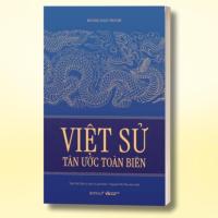 ราคา หนังสือ - ประวัติศาสตร์เวียดนาม Tan Uoc Toan Bien - Zodiac City - AlphaBooks (42905934032)