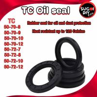ราคา Oil seal ซีลยาง TC50-70-8 50-70-9 50-70-10 50-70-12 50-72-7 50-72-8 50-72-10 50-72-12 ซีลกันน้ำมัน ซิล Sugoi DIY (25381750711)