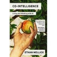 ราคา Co-Intelligence : Living and Working with AI [Paperback] (27209343863)