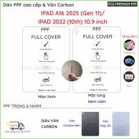 ราคา สติ๊กเกอร์ PPF & Skin Carbon iPad A16 2025 (รุ่นที่ 11) / 2022 (10th 10.9") นิ้ว แบบใส แบบด้าน สําหรับสกรีนและหลัง (42015664356)