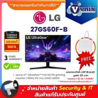 ราคา LG 27GS60F-B จอภาพ 27” UltraGear™ Full HD IPS gaming monitor | 180Hz IPS 1ms (GtG) HDR10 By Vnix Group (26059290112)