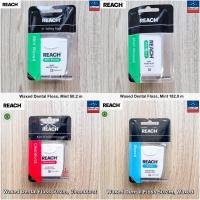 ราคา REACH® Waxed Dental Floss 50.2m or 182.8m รีช ไหมขัดฟัน เคลือบแว็กซ์ (19630996148)