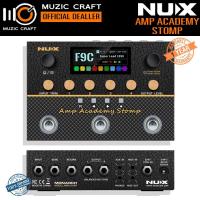 ราคา NUX Amp Academy Stomp *ของแท้รับประกัน1ปี* Guitar Amp Modeler/ Multi-Effects Pedal, เอฟเฟคกีต้าร์ (40226644445)