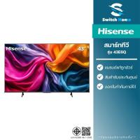 ราคา Hisense สมาร์ททีวี UHD 4K VIDAA รุ่น 43E6Q ขนาด 43 นิ้ว (รับประกัน 3 ปี) (22886390214)