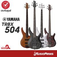 ราคา Yamaha TRBX504 เบสไฟฟ้า 4 สาย Music Arms (19804937681)