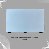 ราคา ทัชแพด Lenovo Yoga Slim 7 Carbon 14ACN6 (57752264040)
