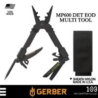 ราคา คีมอเนกประสงค์ GERBER ของแท้ รุ่น MP600 DET EOD MULTI TOOL พร้อมกระเป๋าผ้าไนล่อน MADE IN U.S.A. (18162827634)