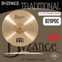 ราคา ฉาบ MEINL series BYZANCE TRADITIONAL ขนาด 20" POLYPHONIC CRASH - B20POC (23814477292)