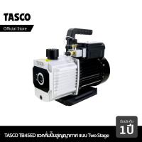 ราคา TASCO TB45ED Vacuum Pump แวคคั่มปั๊ม ปั๊มสูญญากาศ แบบ 2 Stage 5.3 CFM (27053145935)