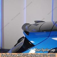 ราคา For Ford Focus MK4 ST-Line Hatchback 2018-2023 Maxton Style Rear Roof Spoiler Wing Rear Spoiler Ext (53403247533)