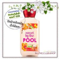 ราคา Bath & Body Works / Body Lotion 236 ml. (Sunset By The Pool) (457962649)