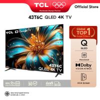 ราคา NEW 2025 TCL ทีวี 43 นิ้ว 4K QLED Google TV รุ่น 43T6C HVA Panel รองรับ Gaming TV (28677900957)