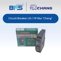 ราคา CHANG Circuit Breaker รุ่น US-1 เบรกเกอร์ช้างมาตรฐาน มอก. ของแท้ (48802965743)