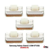 ราคา อะไหล่ สวิตช์เปิด-ปิด Samsung Galaxy Grand 2 (SM-G7102) (5 ชิ้น) (6620285860)