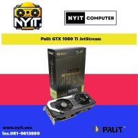 ราคา Palit GTX 1080 Ti JetStream (23949615165)