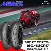 ราคา MITAS รุ่น SPORT FORCE+ ขนาด 160/60ZR17 , 190/55ZR17 ยางสปอร์ตถนน (23140934713)