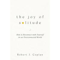 ราคา หนังสือ THE JOY OF SOLITUDE: HOW TO RECONNECT WITH YOURSELF IN AN OVERCONNECTED WORLD| 9781668219225 | (54400843526)