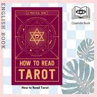 ราคา [Querida] หนังสือภาษาอังกฤษ How to Read Tarot : A Practical Guide by Adams Media หนังสือไพ่ ทาไรต์ (14966434600)