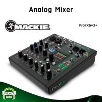 ราคา Mixer Mackie ProFX6v3+ ปรีไมค์ Onyx มี USB Audio Interface มิกเซอร์ 6 ช่อง มิกเซอร์อนาล็อก Effect 12 Presets Bluetooth (24290655682)
