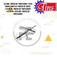 ราคา MIYAKO MIXER STICK 620 เค้ก MIXER STICK MIYAKO MIXER STICK MIYAKO HAND MIXER MEIYKO (27235547571)