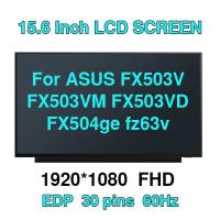 ราคา สําหรับ ASUS FX503V FX503VM FX503VD FX504ge fz63v 15.6 แล็ปท็อปหน้าจอ LCD เปลี่ยนแผง 1920*1080 (40578130467)