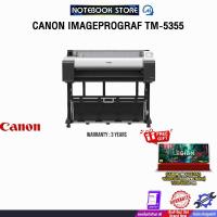 ราคา CANON IMAGEPROGRAF TM-5355 /ประกัน 3 Years (42922984829)