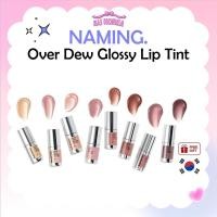 ราคา NAMING Over Dew Glossy Lip Tint 3.2g - 8 สี / K-BEAUTY (41770856564)