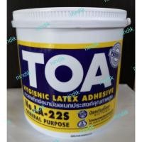 ราคา กาวลา​เท็กซ์​ TOA NO. LA_22S ขนาด1.8กิโลกรัม กาวลาเท็กซ์​อนามัยอเนกประสงค์​ (2251364306)