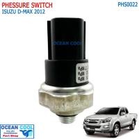 ราคา เพรสเชอร์สวิทช์ อีซูซุ มิวเซเว่น แท้ PHS0022 Isuzu MU7 Pressure Switch อีซูซุ มิวเซเว่น สวิทช์แรงดัน แอร์ MU 7,MU-7,มิว7 (28968532489)
