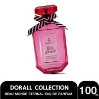ราคา Dorall Collection BEAU MONDE ETERNAL BY DORALL COLLECTION PERFUME FOR WOMEN 3.3 OZ / 100 ML (57303206838)