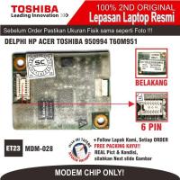ราคา ET23 MDM-TOS-10 ชิปโมเด็มภายใน DELPHI HP ACER TOSHIBA 950994 T60M951 (52951529355)