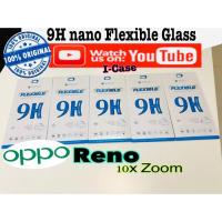 ราคา Nano Glass Oppo Reno 10x zoom - กระจกนิรภัยนุ่มยืดหยุ่น Reno 10x (42505716926)