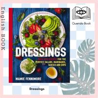 ราคา [Querida] หนังสือภาษาอังกฤษ Dressings : Over 200 Recipes for the Perfect Salads, Marinades, Sauces, and Dips ทำอาหาร (28707625302)