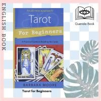 ราคา [Querida] หนังสือภาษาอังกฤษ Tarot for Beginners : A Practical Guide to Reading the Cards by Barbara Moore หนังสือไพ่ (17233287828)
