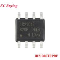 ราคา 5 ชิ้น/1 ชิ้น IR2104 IR2104S IR2104STR IR2104SPBF IR2104STRPBF SOIC-8 600 โวลต์ไดร์เวอร์ประตูครึ่งบริดจ์ IC พร้อมชิปฟังก์ชั่นปิด (51100076223)