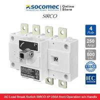 ราคา Socomec AC Load Break Switch SIRCO 4P 250A Front Operation w/o Handle | 26004026 | Socomec (28521025131)