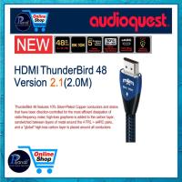 ราคา AUDIOQUEST : HDMI-THUNDERBIRD 48 VERSION 2.1 (2.0M)/piyanas electric/ปิยะนัส อิเล็คทริคส์ (20816187401)