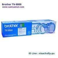 ราคา Original Brother TN-8000 หมึกแท้ MFC-4800/MFC-9160/MFC-9180, FAX-2850 (23454253756)