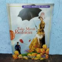 ราคา MERAH ISLAMIC TEENAGE NOVEL: BATAVIA RED TULIP (43255708660)