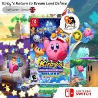 ราคา [พร้อมส่ง] Nintendo Switch | Kirby 's Return to Dreamland Deluxe (21290557560)