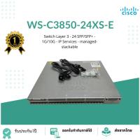 ราคา WS-C3850-24XS-E Catalyst 3850 Switch SFP+ (20286504725)