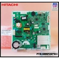 ราคา จำหน่ายอะไหล่ของแท้/เมนบอร์ดตู้เย็นฮิตาชิ พาร์ท PTR-S800P2M*011 ใช้ได้ทั้งหมด 2 รุ่นR-S600P2TH :R-M600P2TH (29956073903)