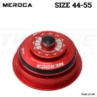 ราคา ถ้วยคอจักรยานเฟรมเทเปอร์แบริ่ง MEROCA 44-55 สำหรับคอเทเปอร์ (19843276235)