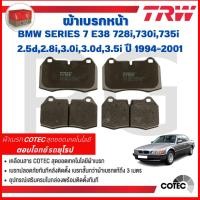 ราคา TRW ผ้าเบรคหน้า-ผ้าเบรคหลัง BMW E38 728i,730i,735i 2.5d, 2.8i,3.0i,3.0d,3.5i ปี'94-01 ผ้าเบรครถยุโรป (26619790407)
