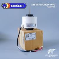 ราคา A26-MF-GWC18QD-0WFG มอเตอร์แอร์ Eminent Air มอเตอร์คอยล์เย็น อิมิเน้นท์แอร์ รุ่น WFG18 *1501214502 (FN25V-PG 35W.) (22555598508)