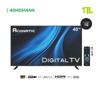 ราคา Aconatic LED Digital TV HD แอลอีดี ดิจิตอลทีวี ขนาด 40 นิ้ว รุ่น 40HD514AN มีกล่องดิจิตอลในตัว (26562868805)