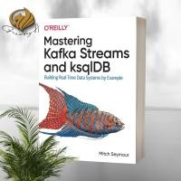 ราคา Mastering Kafka Streams และ ksqlDB (50906302188)
