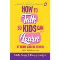 ราคา หนังสือ How to Talk เพื่อเด็ก ๆ สามารถเรียนรู้ได้ที่บ้าน และในโรงเรียน ฉบับมาเลย์ การสอนวินัยเด็กที่บ้านและโรงเรียน (22343725324)