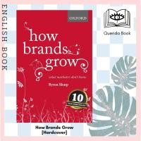 ราคา [Querida] หนังสือภาษาอังกฤษ How Brands Grow : What Marketers Don't Know [Hardcover] by Byron Sharp (9151526647)
